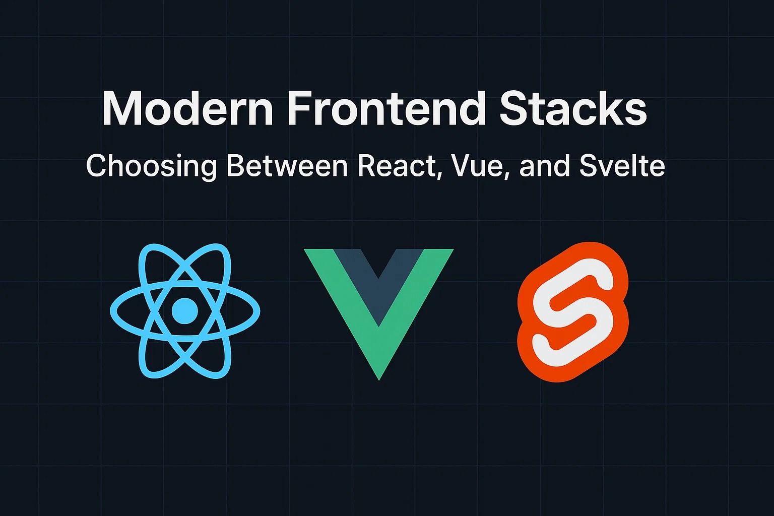 React Vue Svelte